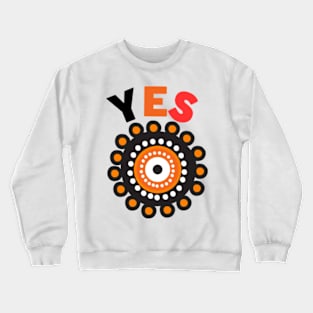 Yes to the Voice to parliament Crewneck Sweatshirt